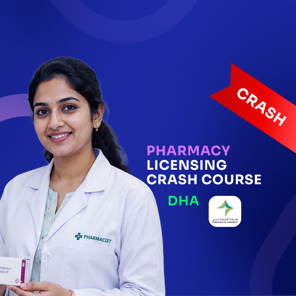 PHARMACY LICENSING CRASH COURSE-DHA 