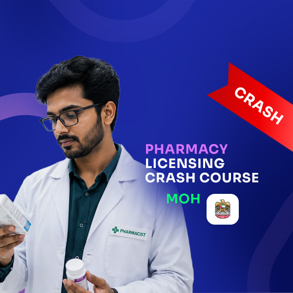 PHARMACY LICENSING CRASH COURSE-MOH